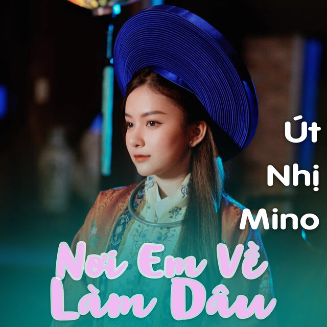 Nơi Em Về Làm Dâu (Remixes)