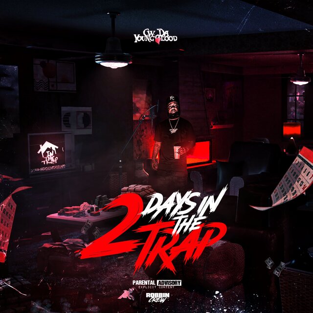 2 Days In The Trap