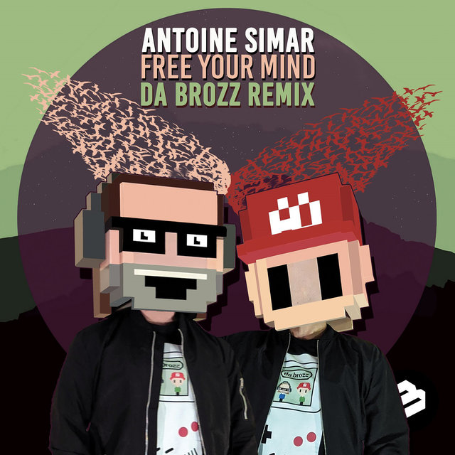 Free Your Mind(Da Brozz Remix)