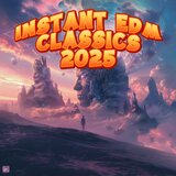 Instant EDM Classic 2025 - Lunar