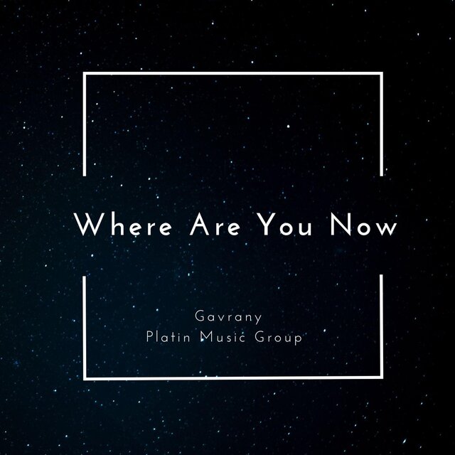 Where Are You Now