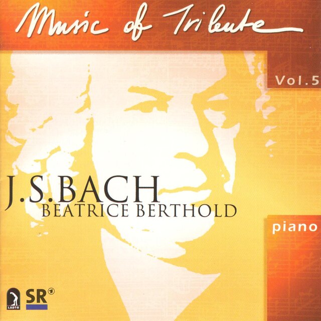 Music of Tribute, Vol. 5: J.S. Bach