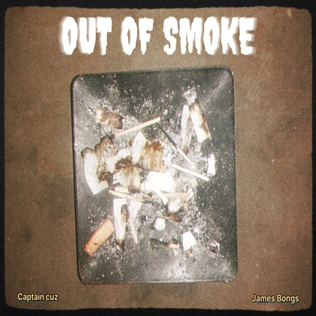 Out of Smoke