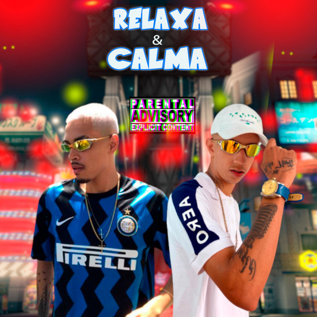 Relaxa  e Calma