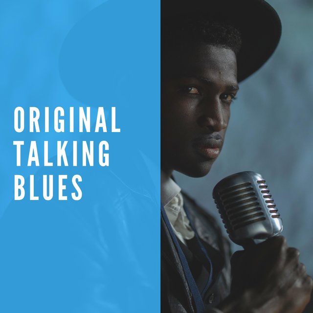 Original Talking Blues