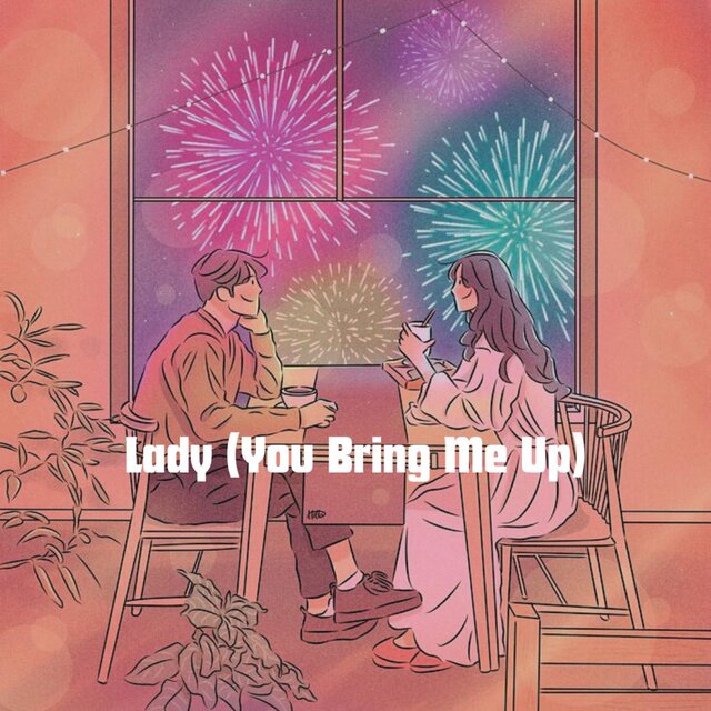 Lady (You Bring Me Up)