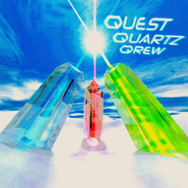 Quest Quartz Qrew (420 Live)