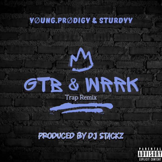 GTB And WRRK (Remix)