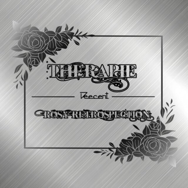 Therapie / Rosy Retrospection
