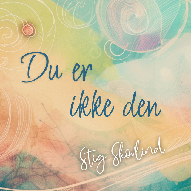 Du er ikke den