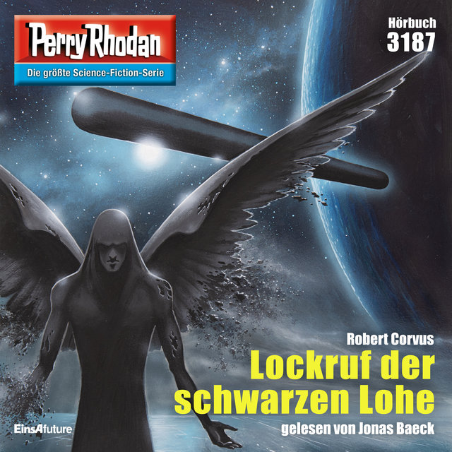 Lockruf der schwarzen Lohe - Perry Rhodan - Erstauflage 3187 (Ungekürzt)