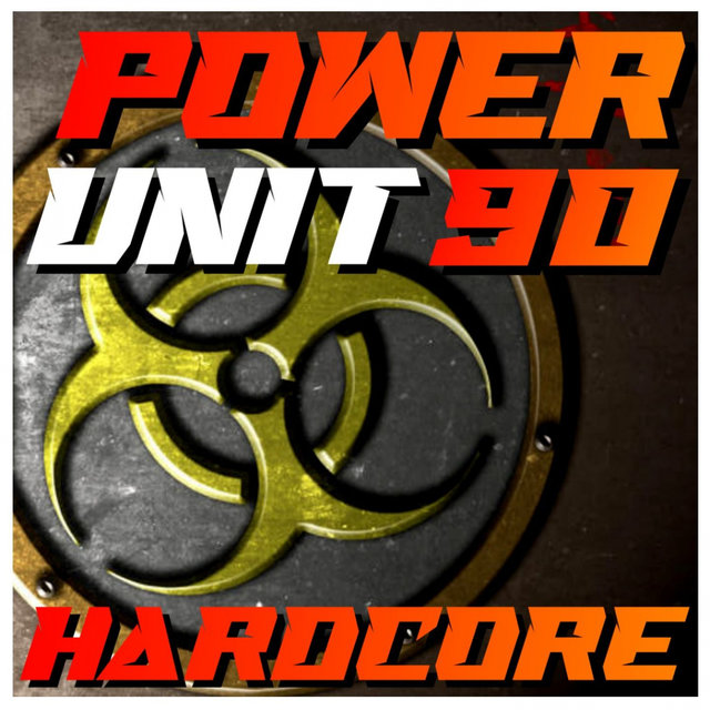 Power Unit 90 Hardcore