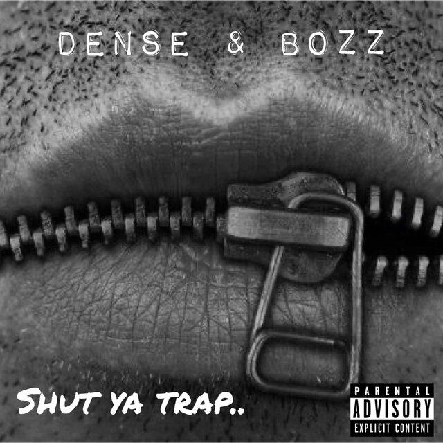 SHUT YA TRAP (feat. BOZZ)