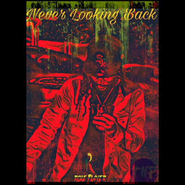 Never Looking Back