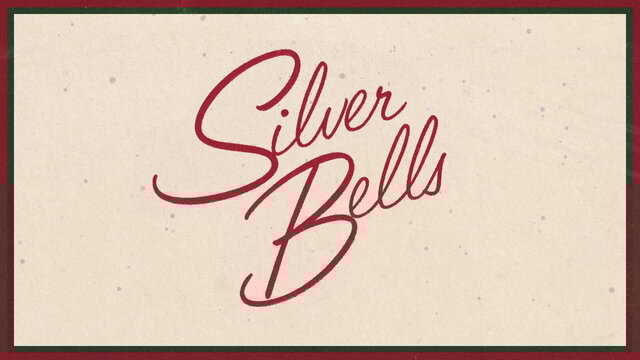 Silver Bells