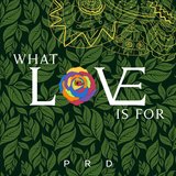 What Love Is For