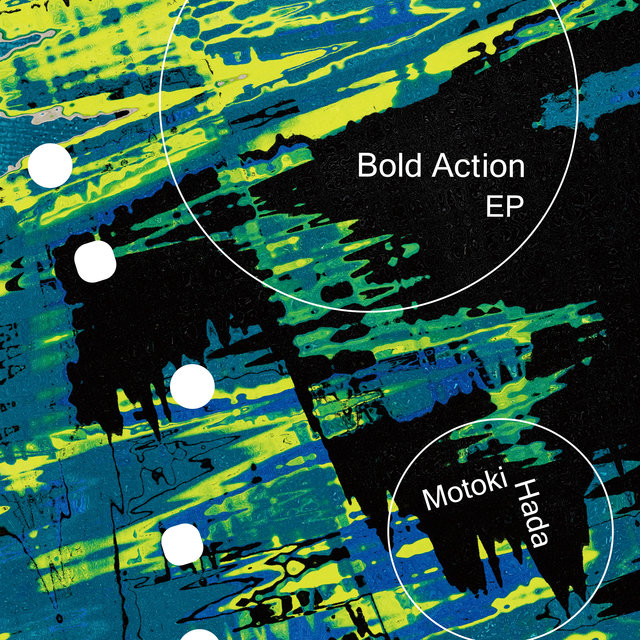 Bold Action EP
