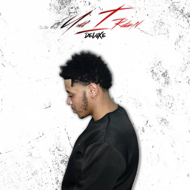 Until I Return (Deluxe Edition)
