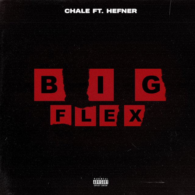 Big Flex (feat. Hefner)