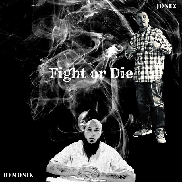 Fight or Die