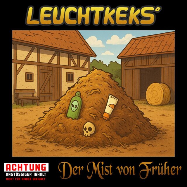 Der Mist von Früher