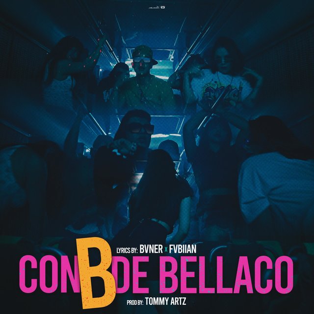 Con B de Bellaco (feat. FVBIIAN)