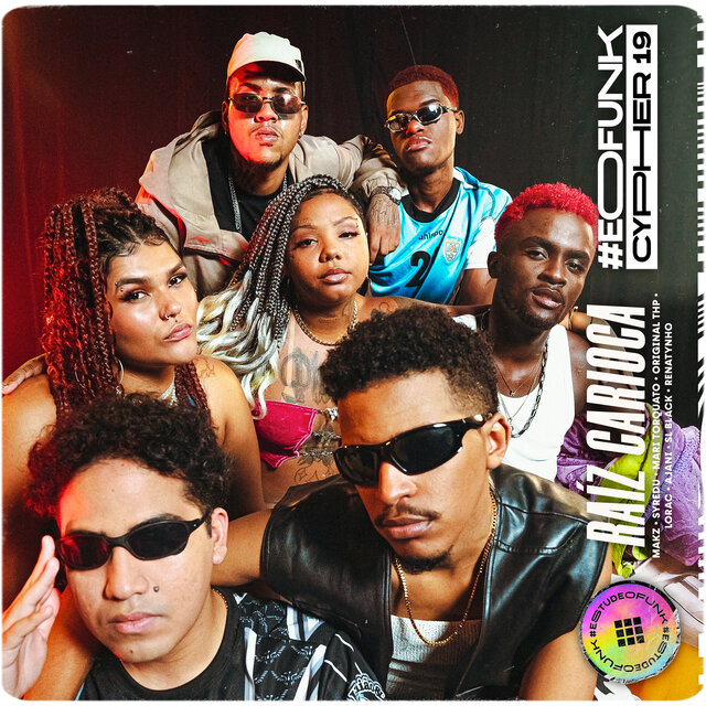 #EOFunk Cypher 19 – Raiz Carioca