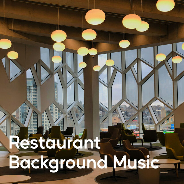 Restaurant Background Music