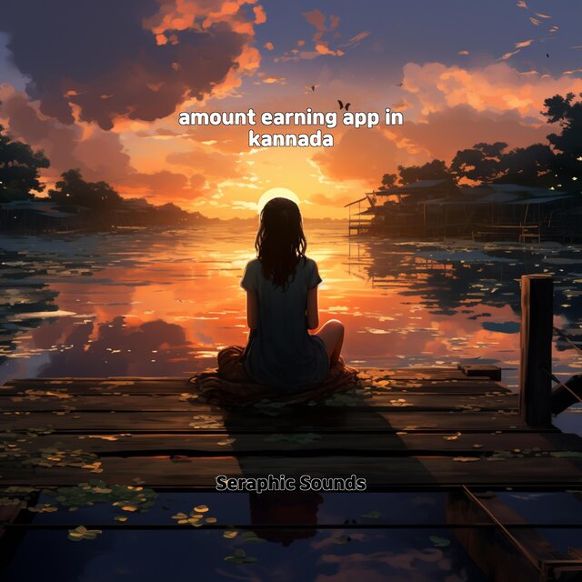 amount earning app in kannada