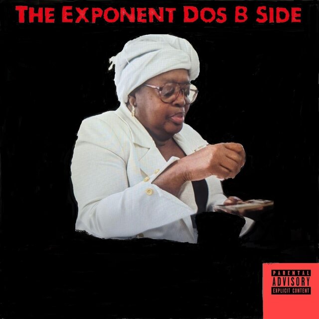 The Exponent Dos B Side