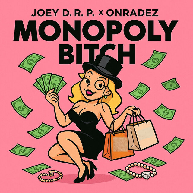 MONOPOLY BITCH
