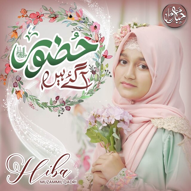 Huzoor Aa Gaye Hain