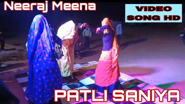 Patli Saniya-Rajasthani Video Song