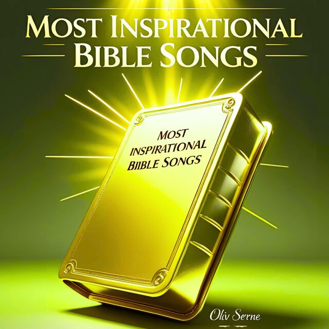 Inspirational Bible Songs