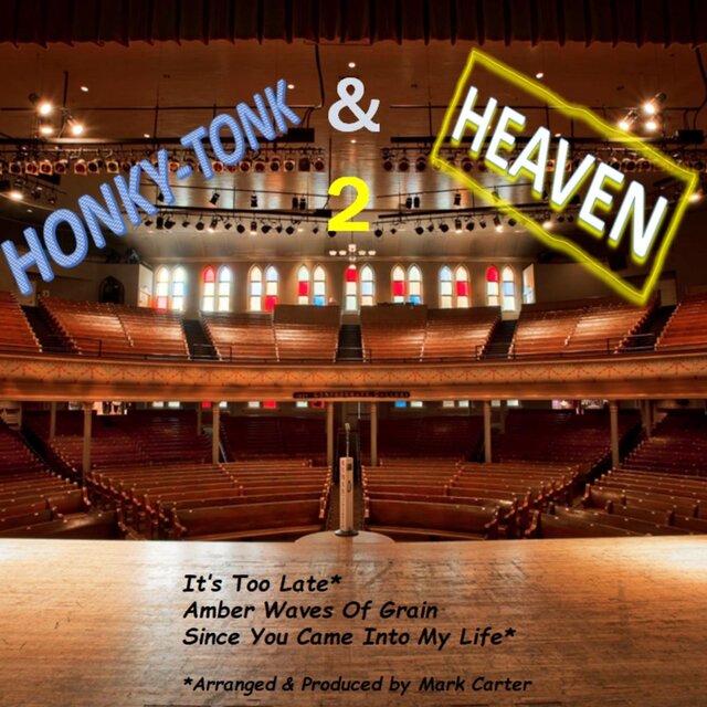 Honky-Tonk & Heaven 2