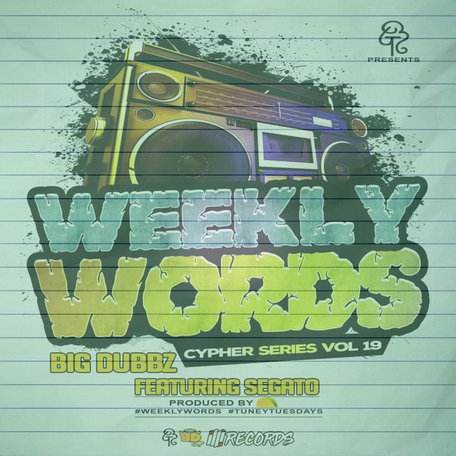 Weekly Words Cypher Series, Vol. 19 (feat. Segato)