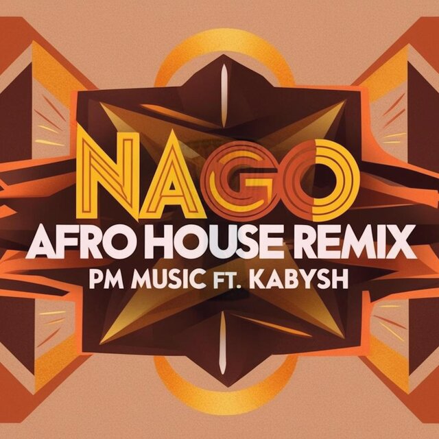 Nago (Afro House Remix)