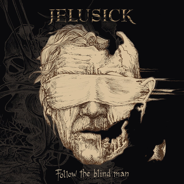 Follow The Blind Man by JELUSICK on TIDAL