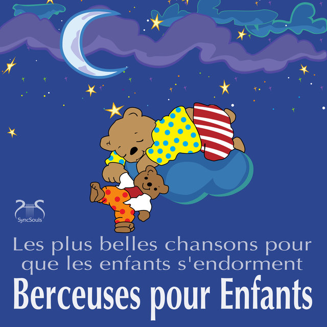 Berceuses Pour Enfants - Les plus belles chansons pour que les enfants s'endorment