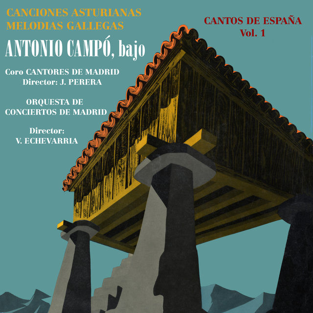 Cantos de España Vol. 1 Canciones Asturianas - Melodías Gallegas