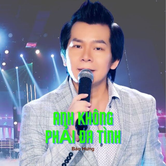 Anh Không Phải Đa Tình