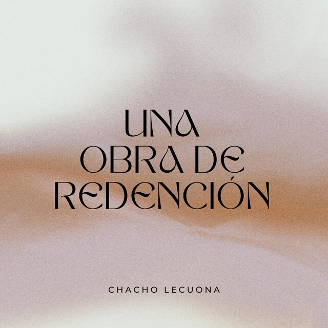 Una Obra de Redención