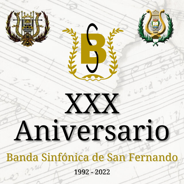 Concierto 30 Aniversario - Banda Sinfónica de San Fernando
