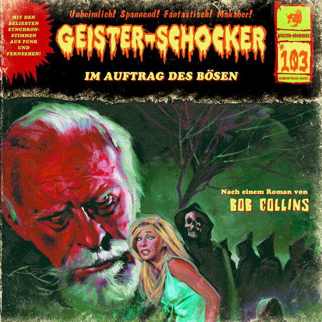 Folge 103: Im Auftrag des Bösen