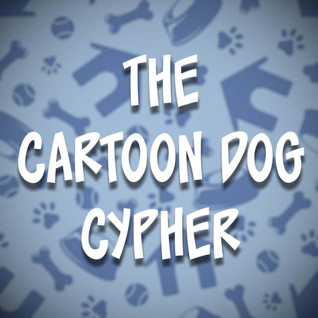 The Cartoon Dog Cypher