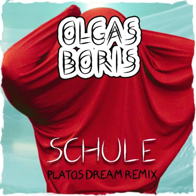Schule (Platos Dream Remix)