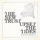 Cover art for album Upset the Tides by The New Trust