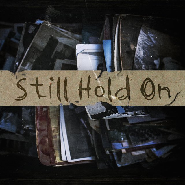 Still Hold On
