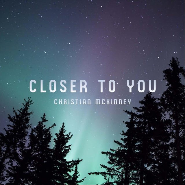Closer to You