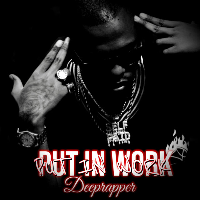 Put in Work